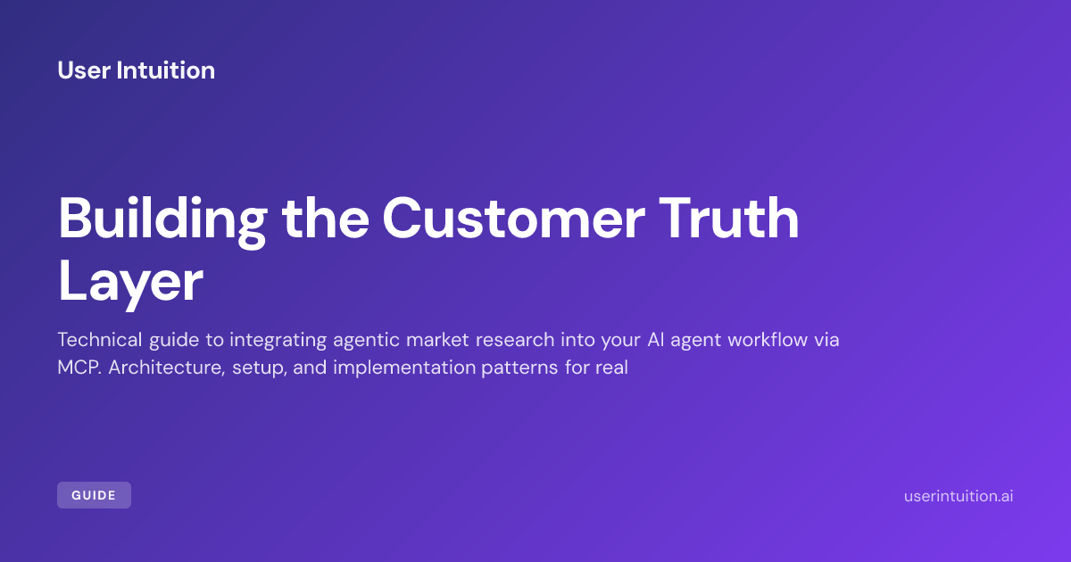 Building the Customer Truth Layer