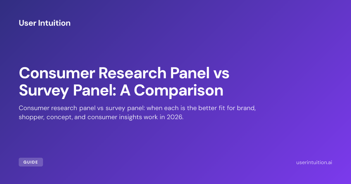 Consumer Research Panel vs Survey Panel: A Comparison
