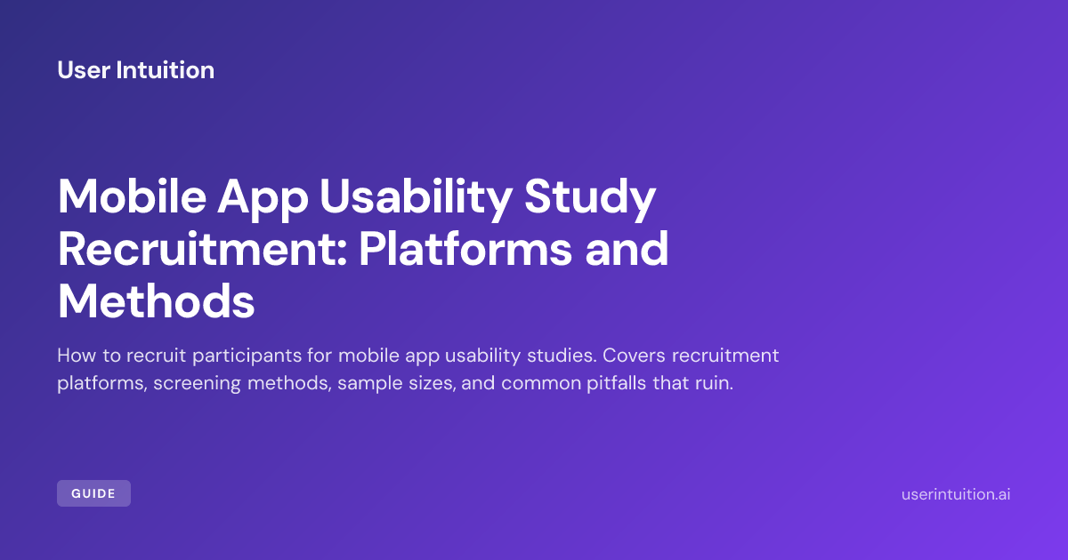 Mobile App Usability Study Recruitment: Platforms and Methods
