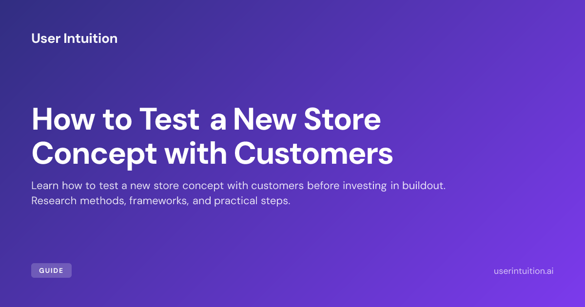 How to Test a New Store Concept with Customers