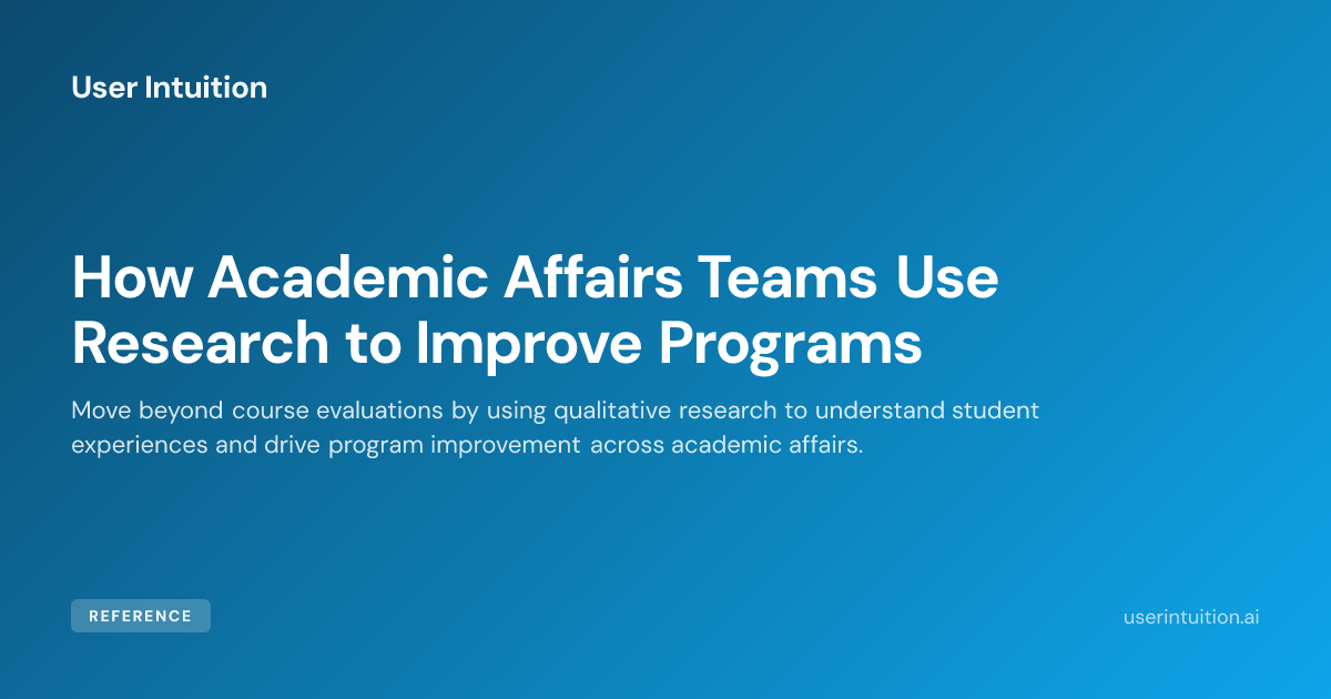 How Academic Affairs Teams Use Research to Improve Programs