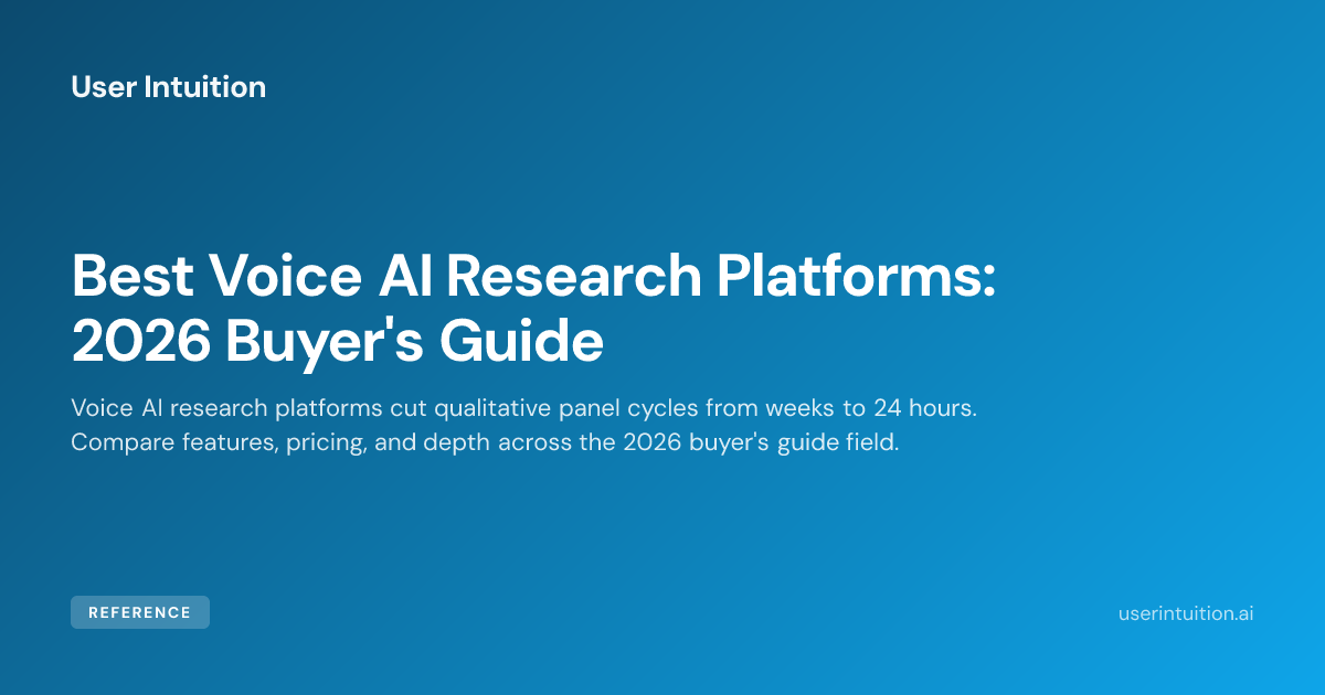 Dfb Guide Voice Best Voice AI Research Platforms: 2026 Buyer's Guide