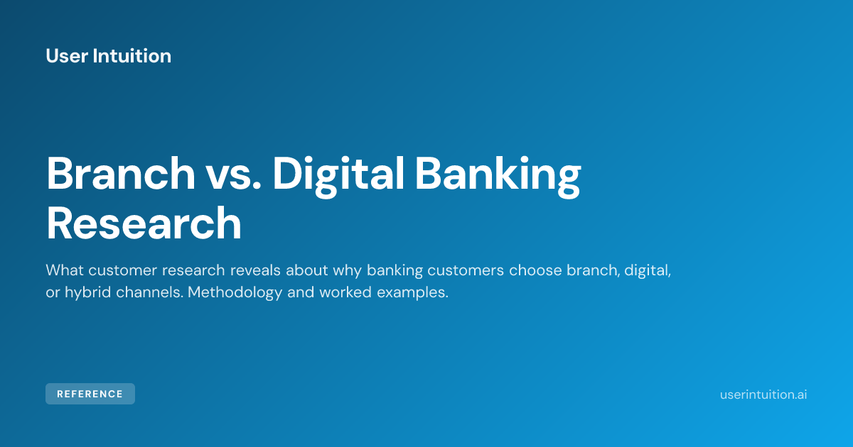 Branch vs. Digital Banking Research
