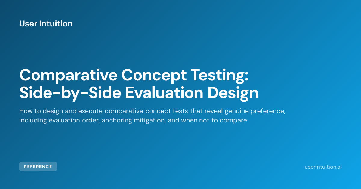 Comparative Concept Testing: Side-by-Side Evaluation Design