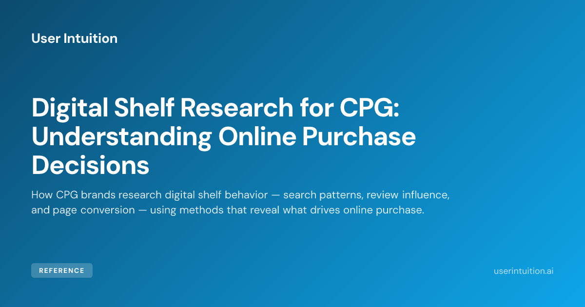 Digital Shelf Research for CPG: Understanding Online Purchase Decisions