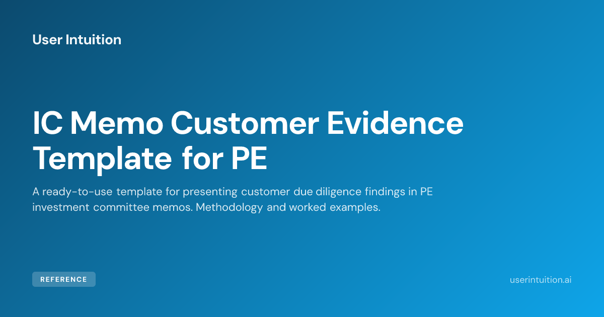 IC Memo Customer Evidence Template for PE