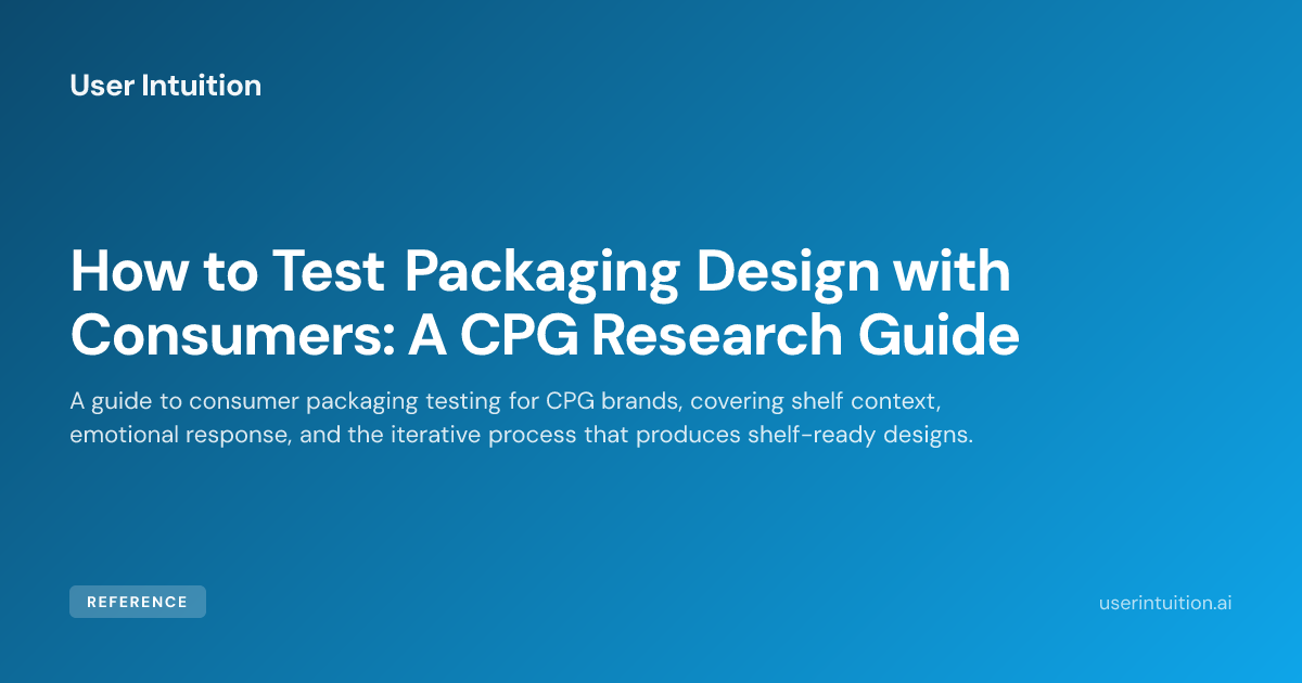 Testivan Pack Design How to Test Packaging Design with Consumers: A CPG Research Guide