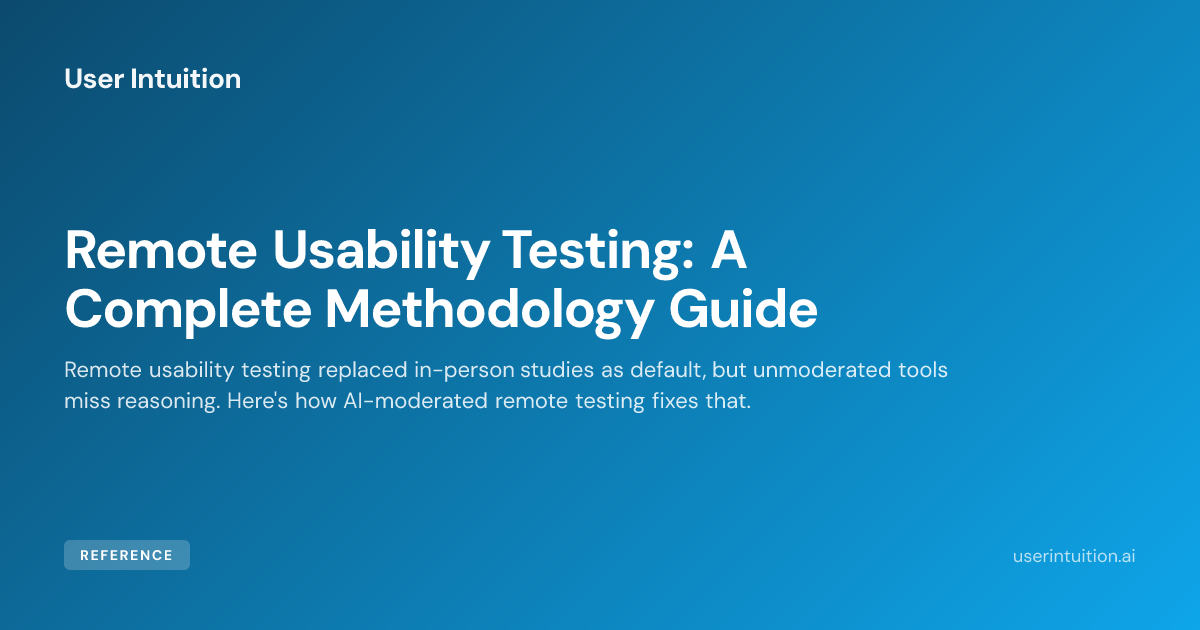 Remote Usability Testing: A Complete Methodology Guide