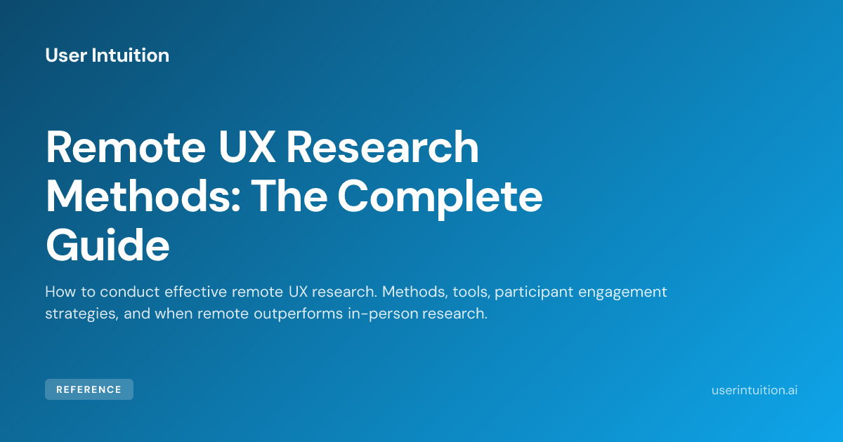 Remote UX Research Methods: The Complete Guide