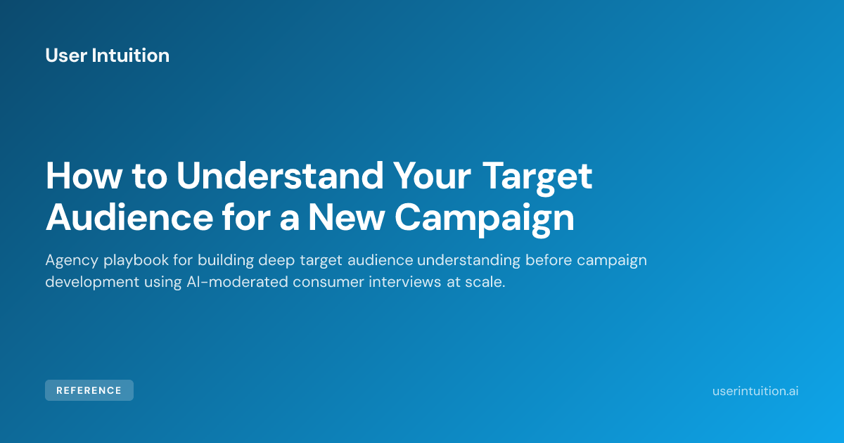 How to Understand Your Target Audience for a New Campaign