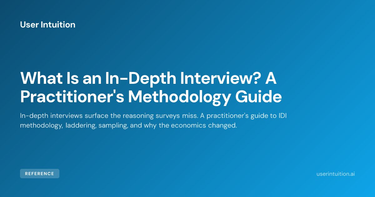 What Is an In-Depth Interview? A Practitioner's Methodology Guide