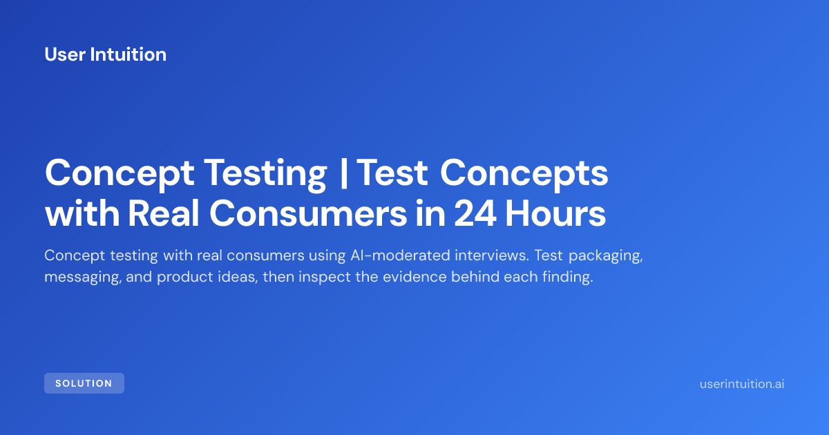 Concept Testing | Test Concepts with Real Consumers in 24 Hours
